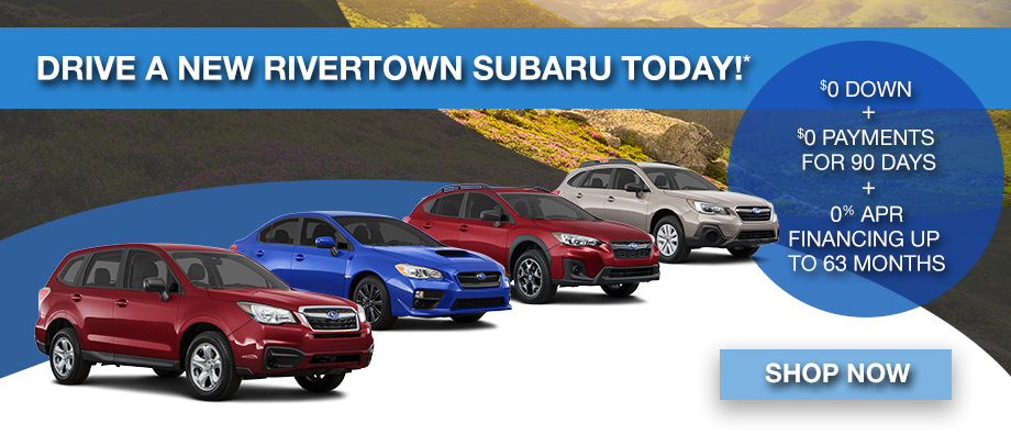 Drive A New Rivertown Subaru Today!*