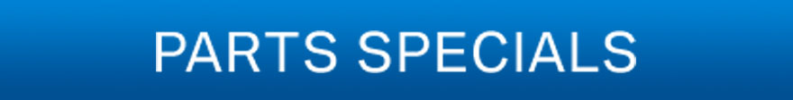 Parts Specials