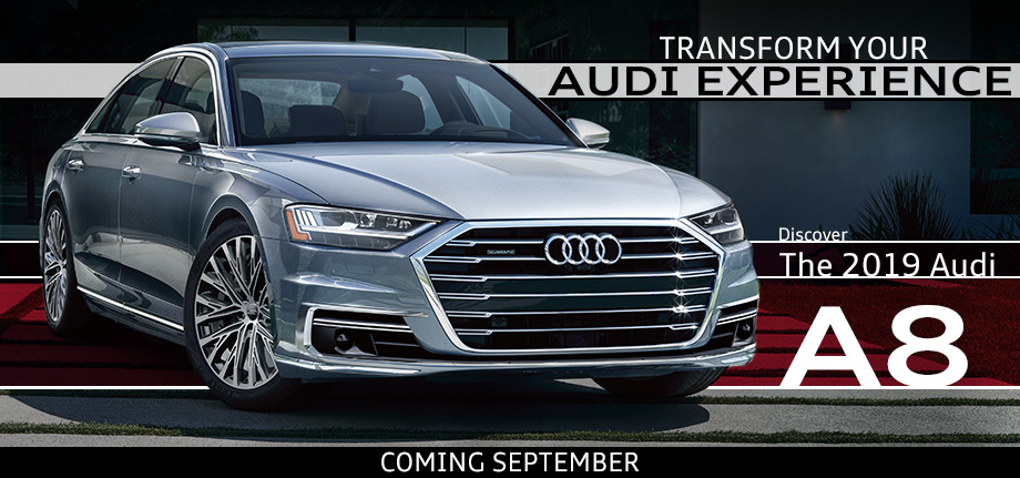 Experience the all-new 2019 Audi A8