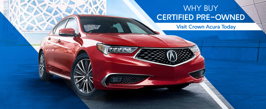 Acura Certified Pre Owned >> Why Buy Certified Pre Owned Acura Certified Pre Owned >> Why Buy Certified Pre Owned