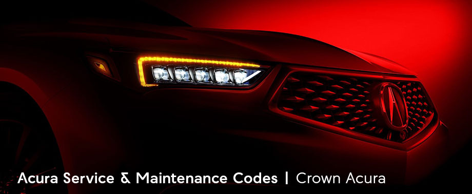 What Do Acura Service Maintenance Codes Mean Crown Acura Blog