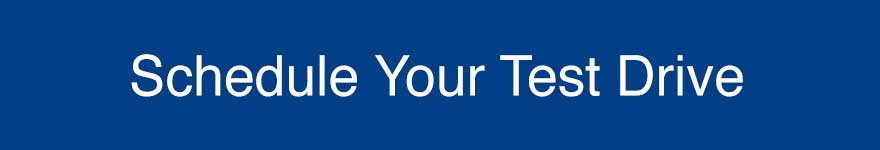 Schedule Your Test Drive Now