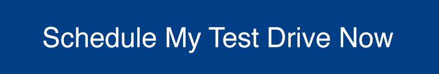Schedule My Test Drive Now