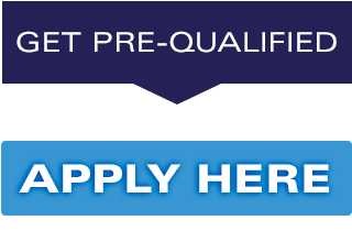 Get Pre-Qualified - Apply Here