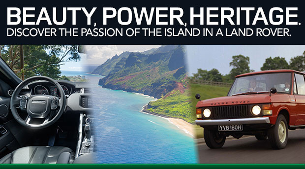 Beauty, Power and Heritage | Land Rover Honolulu